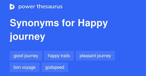 happy journey synonyms|48 Words and Phrases for Happy Journey .